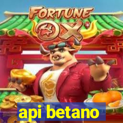 api betano